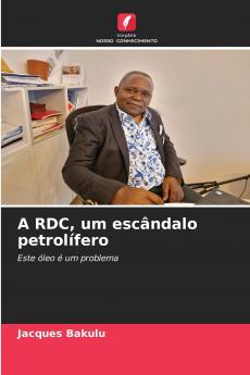 A RDC um escândalo petrolífero