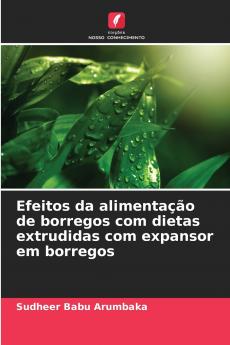 Efeitos da alimentação de borregos com dietas extrudidas com expansor em borregos