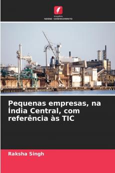 Pequenas empresas na Índia Central com referência às TIC