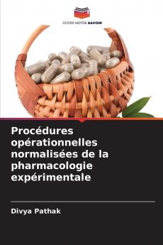 Procédures opérationnelles normalisées de la pharmacologie expérimentale