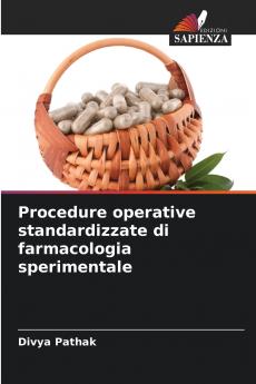 Procedure operative standardizzate di farmacologia sperimentale
