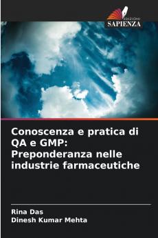 Conoscenza e pratica di QA e GMP
