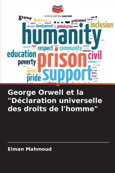 George Orwell et la Déclaration universelle des droits de l'homme
