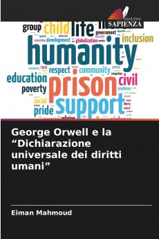 George Orwell e la Dichiarazione universale dei diritti umani