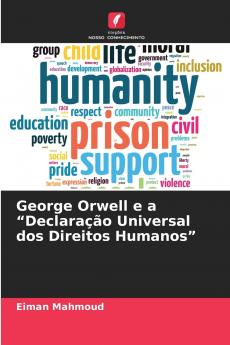 George Orwell e a Declaração Universal dos Direitos Humanos