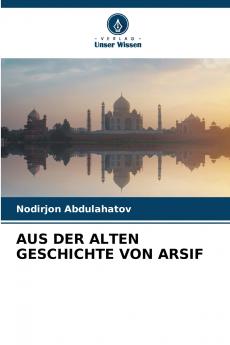 AUS DER ALTEN GESCHICHTE VON ARSIF