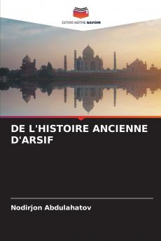 DE L'HISTOIRE ANCIENNE D'ARSIF