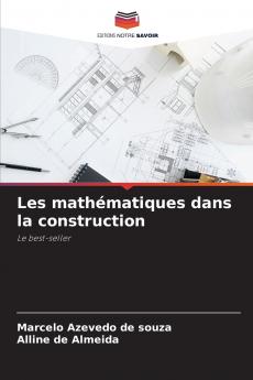 Les mathématiques dans la construction