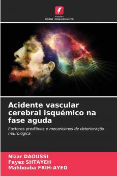Acidente vascular cerebral isquémico na fase aguda