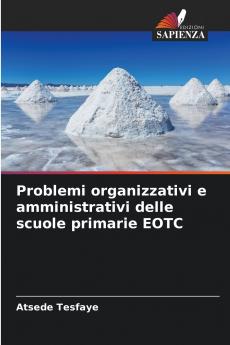 Problemi organizzativi e amministrativi delle scuole primarie EOTC