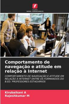 Comportamento de navegação e atitude em relação à Internet