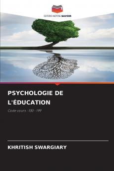 PSYCHOLOGIE DE L'ÉDUCATION