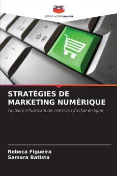 STRATÉGIES DE MARKETING NUMÉRIQUE