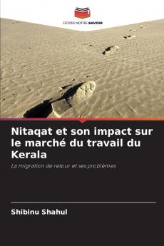 Nitaqat et son impact sur le marché du travail du Kerala