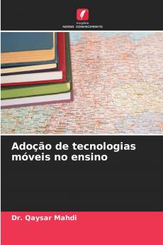 Adoção de tecnologias móveis no ensino