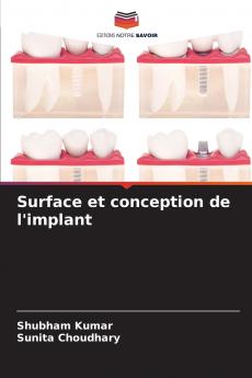 Surface et conception de l'implant