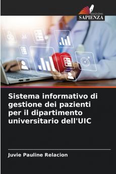 Sistema informativo di gestione dei pazienti per il dipartimento universitario dell'UIC