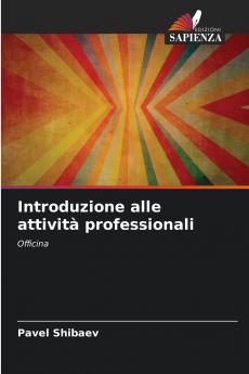 Introduzione alle attività professionali