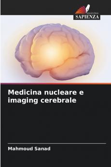 Medicina nucleare e imaging cerebrale