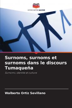 Surnoms surnoms et surnoms dans le discours Tumaqueña