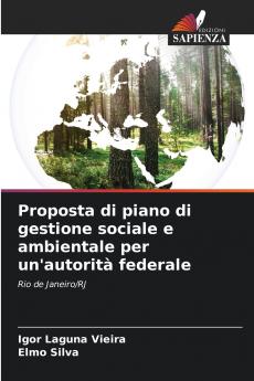 Proposta di piano di gestione sociale e ambientale per un'autorità federale