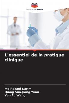 L'essentiel de la pratique clinique