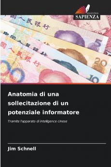 Anatomia di una sollecitazione di un potenziale informatore