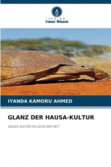 GLANZ DER HAUSA-KULTUR