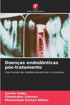Doenças endodônticas pós-tratamento