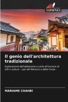 Il genio dell'architettura tradizionale