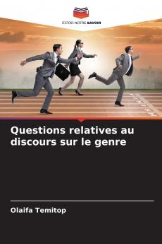 Questions relatives au discours sur le genre