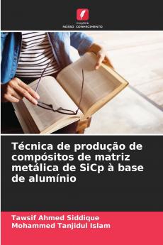 Técnica de produção de compósitos de matriz metálica de SiCp à base de alumínio