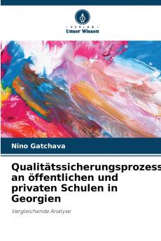 Qualitätssicherungsprozess an öffentlichen und privaten Schulen in Georgien