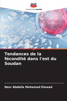 Tendances de la fécondité dans l'est du Soudan