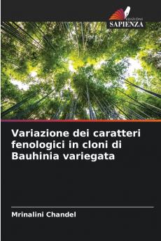 Variazione dei caratteri fenologici in cloni di Bauhinia variegata