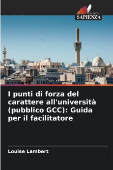I punti di forza del carattere all'università (pubblico GCC)