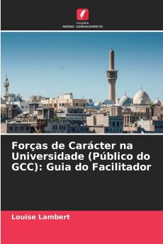 Forças de Carácter na Universidade (Público do GCC)