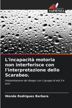 L'incapacità motoria non interferisce con l'interpretazione dello Scarabeo.