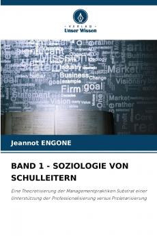 BAND 1 - SOZIOLOGIE VON SCHULLEITERN