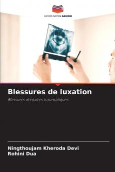 Blessures de luxation