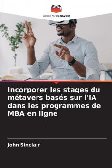 Incorporer les stages du métavers basés sur l'IA dans les programmes de MBA en ligne