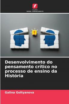 Desenvolvimento do pensamento crítico no processo de ensino da História
