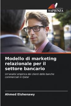 Modello di marketing relazionale per il settore bancario
