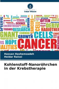 Kohlenstoff-Nanoröhrchen in der Krebstherapie