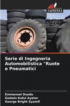 Serie di Ingegneria Automobilistica Ruote e Pneumatici