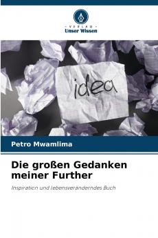 Die großen Gedanken meiner Further