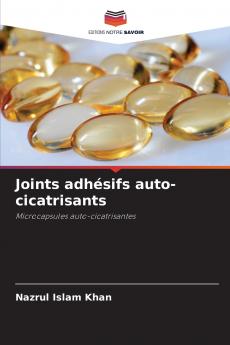 Joints adhésifs auto-cicatrisants