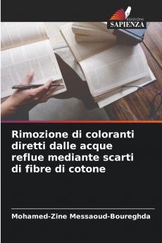 Rimozione di coloranti diretti dalle acque reflue mediante scarti di fibre di cotone