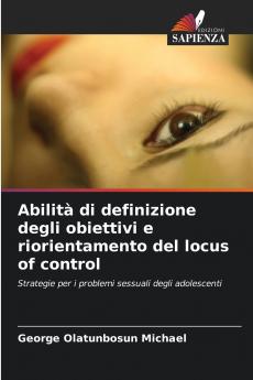 Abilità di definizione degli obiettivi e riorientamento del locus of control