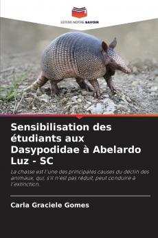 Sensibilisation des étudiants aux Dasypodidae à Abelardo Luz - SC
